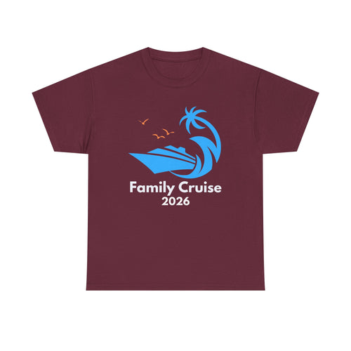 Family Cruise 2026 T-Shirt — Matching Vacation Tee for Cruise Reunion